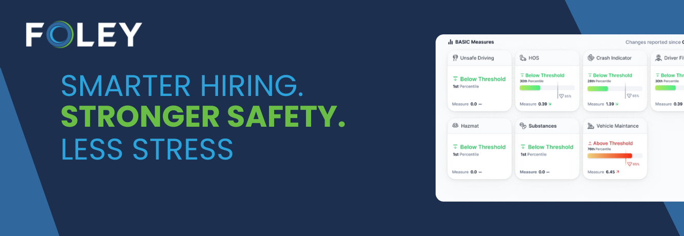 Foley’s Enhanced Compliance Platform: Smarter Hiring, Stronger Safety, Less Stress